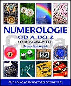 Teresa Moorey: Numerologie od A do Z