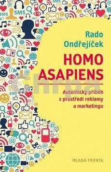 Rado Ondřejíček: Homo asapiens