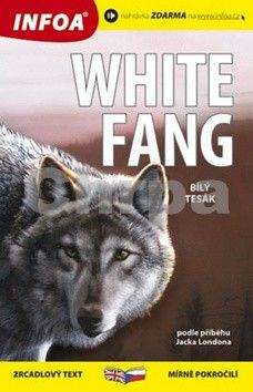 Jack London: Bílý Tesák / White Fang