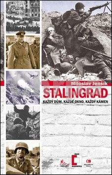 Miloslav Jenšík: Stalingrad