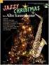 Schott Album | Jazzy Christmas for Alto Saxophone | (+CD)-noty