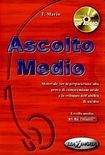 Edilingua ASCOLTO MEDIO LIBRO DELLO STUDENTE + CD