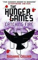 Collins Suzanne: Catching Fire (The Hunger Games #2)