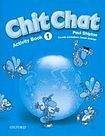Oxford University Press CHIT CHAT 1 ACTIVITY BOOK ( Intenational English Edition)