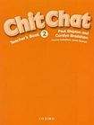 Oxford University Press CHIT CHAT 2 TEACHER´S BOOK