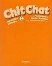 Oxford University Press Chit Chat 2 Teacher´s Book CZ