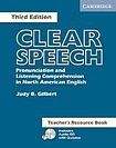 Cambridge University Press Clear Speech. 3rd Ed. Teacher´s Resource Book