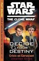 Clone Wars: Decide Your Destiny