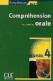 CLE International COMPREHENSION ORALE 4 + CD AUDIO