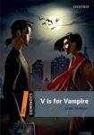 Oxford University Press Dominoes 2 (New Edition) V is For Vampire