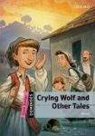 Oxford University Press Dominoes Quick Starter Crying Wolf and Other Tales