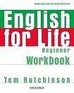 Oxford University Press English for Life Beginner Workbook without key