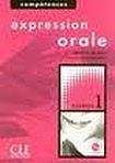 CLE International EXPRESSION ORALE 1 + CD AUDIO