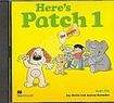 Macmillan Here´s Patch the Puppy Level 1 Audio CDs