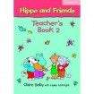 Cambridge University Press Hippo and Friends 2 Teacher´s Book