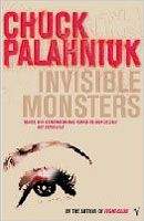 Palahniuk Chuck: Invisible Monsters