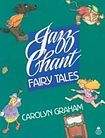 Oxford University Press Jazz Chant Fairy Tales Student´s Book