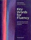 Heinle KEY WORDS FOR FLUENCY - INTERMEDIATE