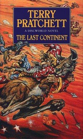 Pratchett Terry: Last Continent (Discworld Novel #22)