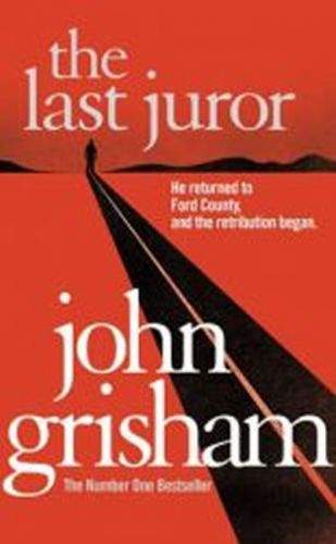 Grisham John: The Last Juror