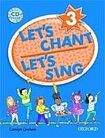 Oxford University Press Let´s Chant, Let´s Sing 3 CD Pack