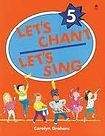 Oxford University Press Let´s Chant, Let´s Sing 5 CD Pack