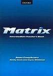 Oxford University Press Matrix Intermediate Teacher´s Book