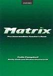 Oxford University Press Matrix Pre-Intermediate Teacher´s Book