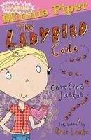 Minnie Piper: The Ladybird Code