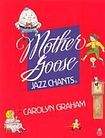 Oxford University Press Mother Goose Jazz Chants ® Student Book