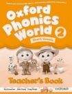 Oxford University Press Oxford Phonics World 2 Teacher´s Book