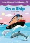 Oxford University Press Oxford Phonics World 4 Reader: On a Ship