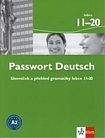 Albrecht U., Dane D., Fandrych Ch.: Passwort Deutsch 11-20 - Slovníček a přehled gramatiky