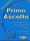 Edilingua PRIMO ASCOLTO LIBRO DEL PROFESSORE + CD
