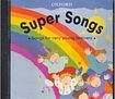 Oxford University Press Super Songs Audio CD