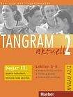 Hueber Verlag Tangram aktuell 2. Lektion 5-8 Glossar Deutsch-Tschechisch