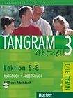 Hueber Verlag Tangram aktuell 3. Lektion 5–8 Kursbuch + Arbeitsbuch mit Audio-CD zum Arbeitsbuch