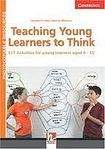 Cambridge University Press Teaching Young Learners to Think