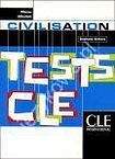 CLE International TESTS CLE DE CIVILISATION: NIVEAU DEBUTANT