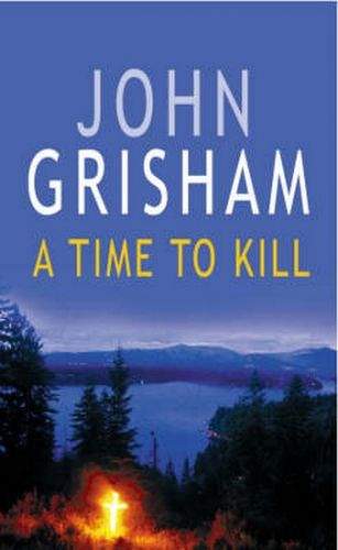 Grisham John: A Time to Kill