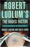 Robert Ludlum: The Hades Factor