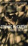 Cormac McCarthy: Cities Of The Plain