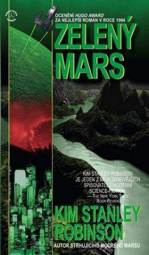 Kim Stanley Robinson: Zelený Mars