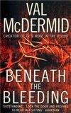 Val McDermid: Beneath the Bleeding