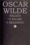 Oscar Wilde: Balada o žaláři v Readingu