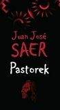 Juan José Saer: Pastorek