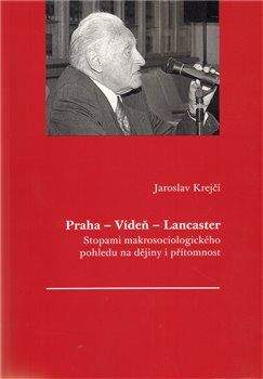 Jaroslav Krejčí: Praha - Vídeň - Lancaster