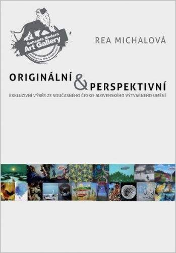 Rea Michalová: Originální & perspektivní