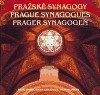 Pražské synagogy / Prague Synagogues / Prager Synagogen