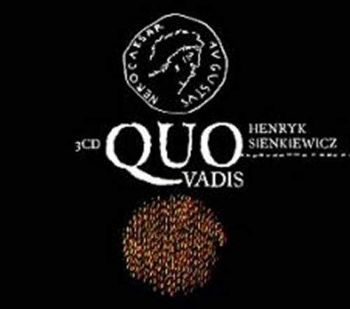 Henryk Sienkiewicz: Quo vadis - 3 CD